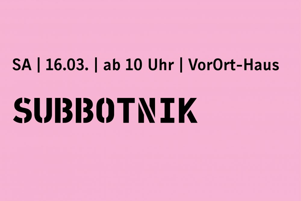 VorOrt Dessau - Subbotnik