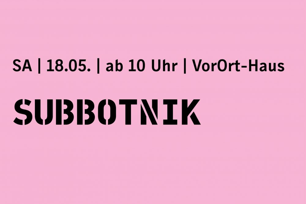 VorOrt Dessau - Subbotnik