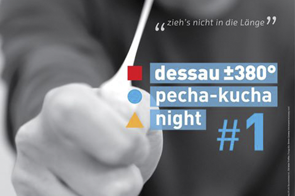 Pecha Kucha Dessau